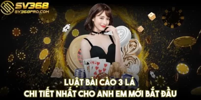 Luật bài cào 3 lá chi tiết nhất cho anh em mới bắt đầu